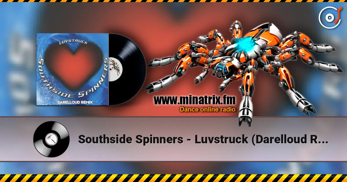 Southside Spinners - Luvstruck (Darelloud Remix) слухати онлайн у високій якості | Minatrix.FM