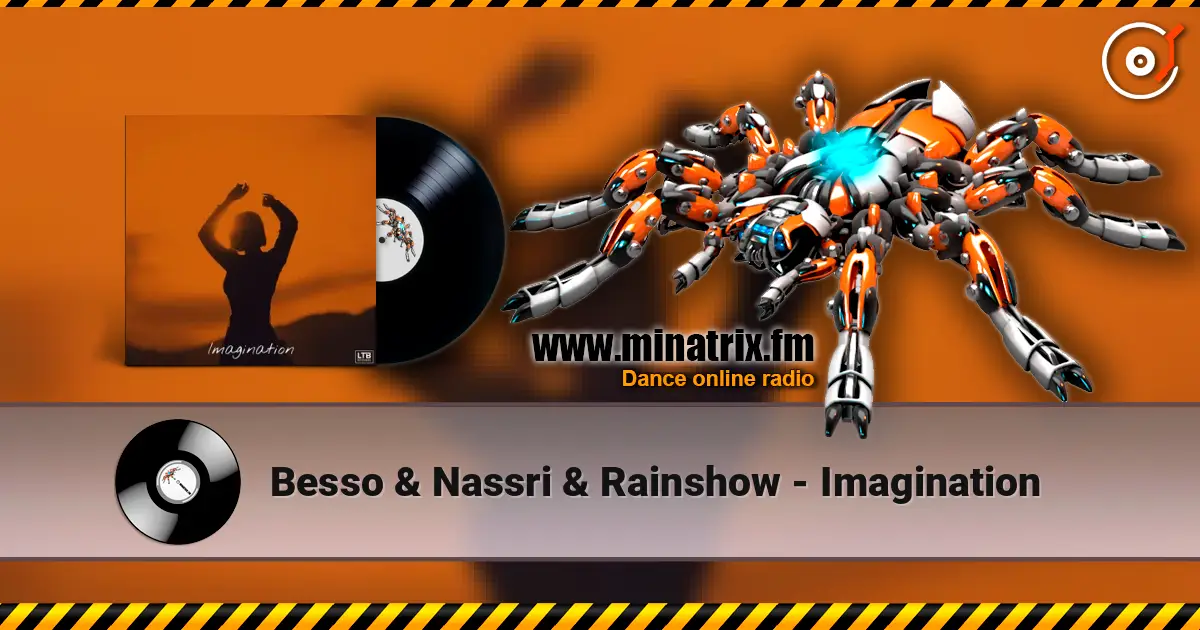 Besso & Nassri & Rainshow - Imagination слухати онлайн у високій якості | Minatrix.FM
