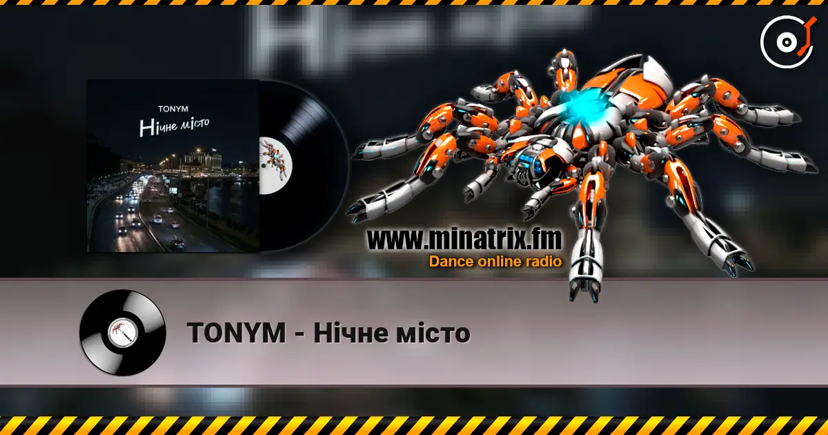 TONYM - Нічне місто слухати онлайн у високій якості | Minatrix.FM