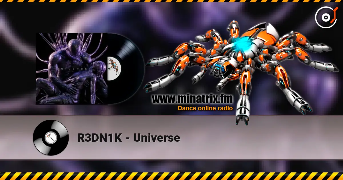 R3DN1K - Universe слухати онлайн у високій якості | Minatrix.FM