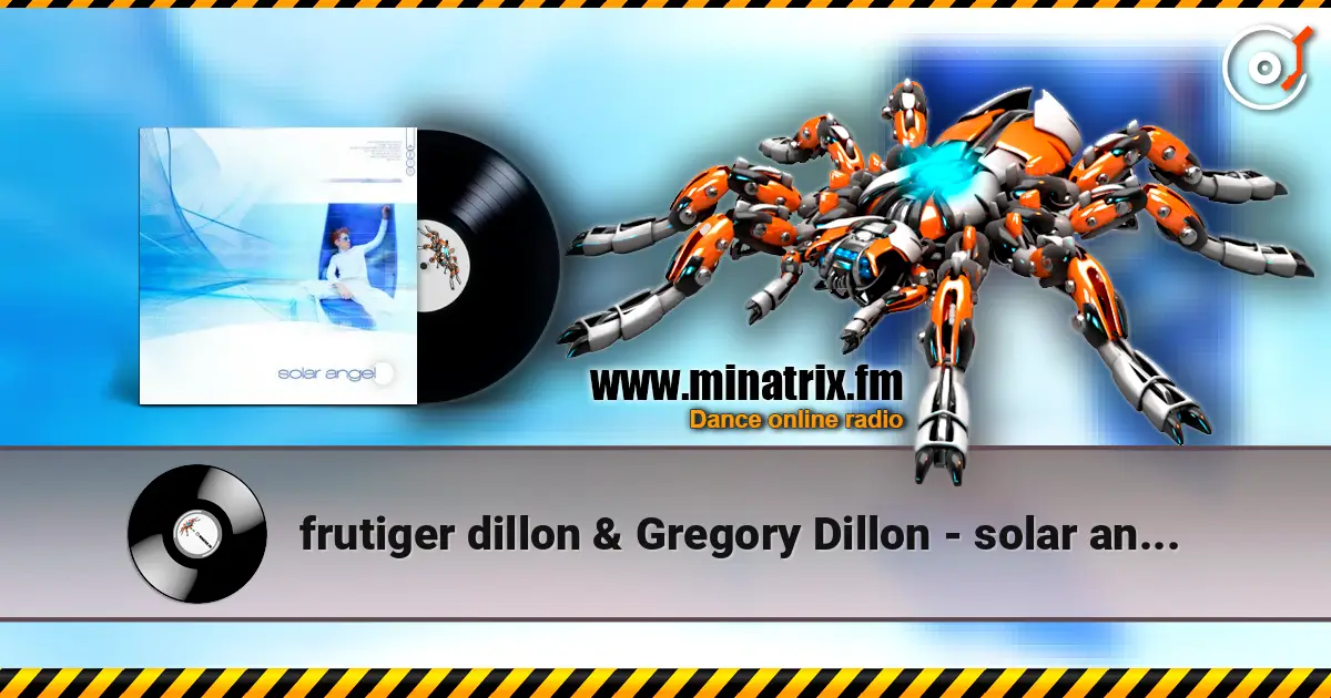 frutiger dillon & Gregory Dillon - solar angel слухати онлайн у високій якості | Minatrix.FM