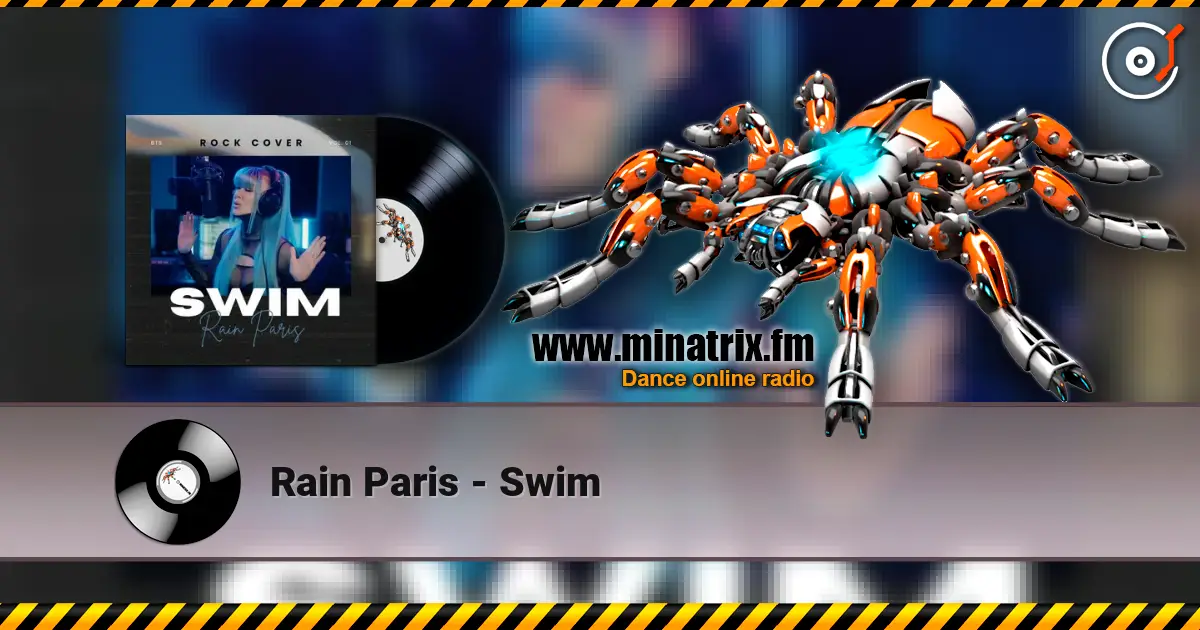 Rain Paris - Swim слухати онлайн у високій якості | Minatrix.FM