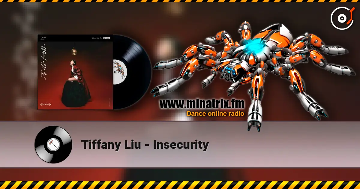 Tiffany  Liu - Insecurity слухати онлайн у високій якості | Minatrix.FM