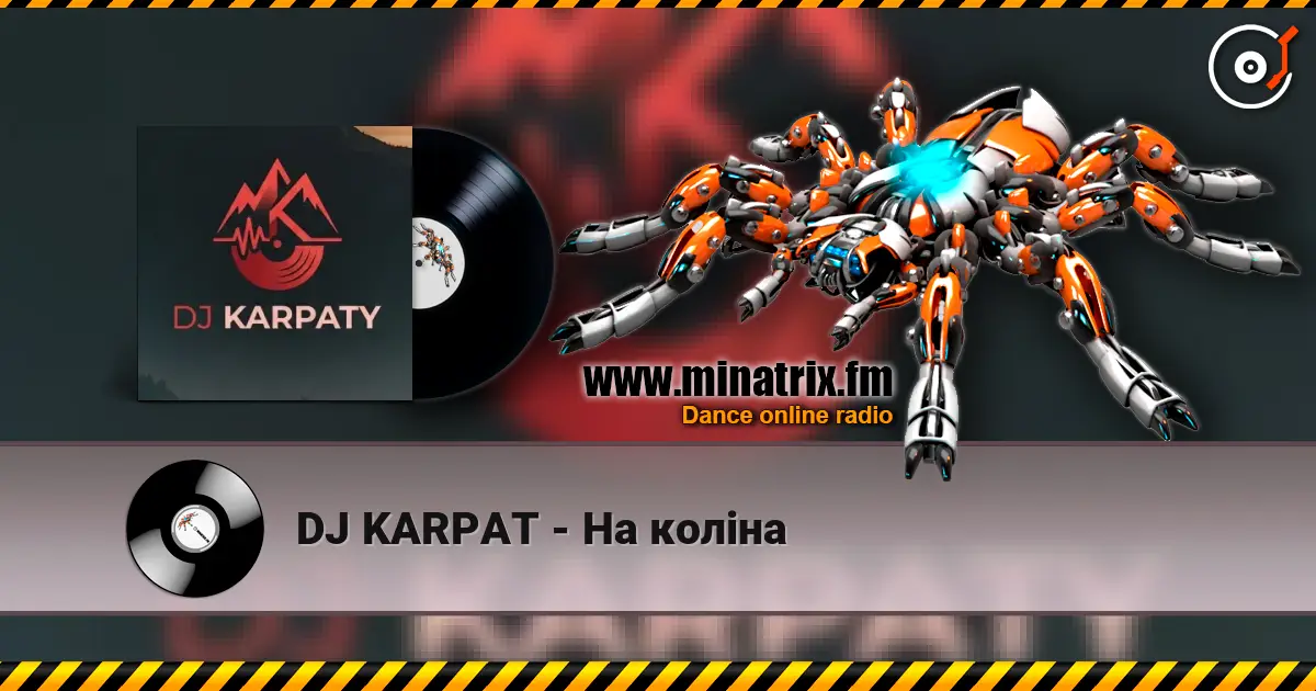 DJ KARPAT - На коліна слухати онлайн у високій якості | Minatrix.FM