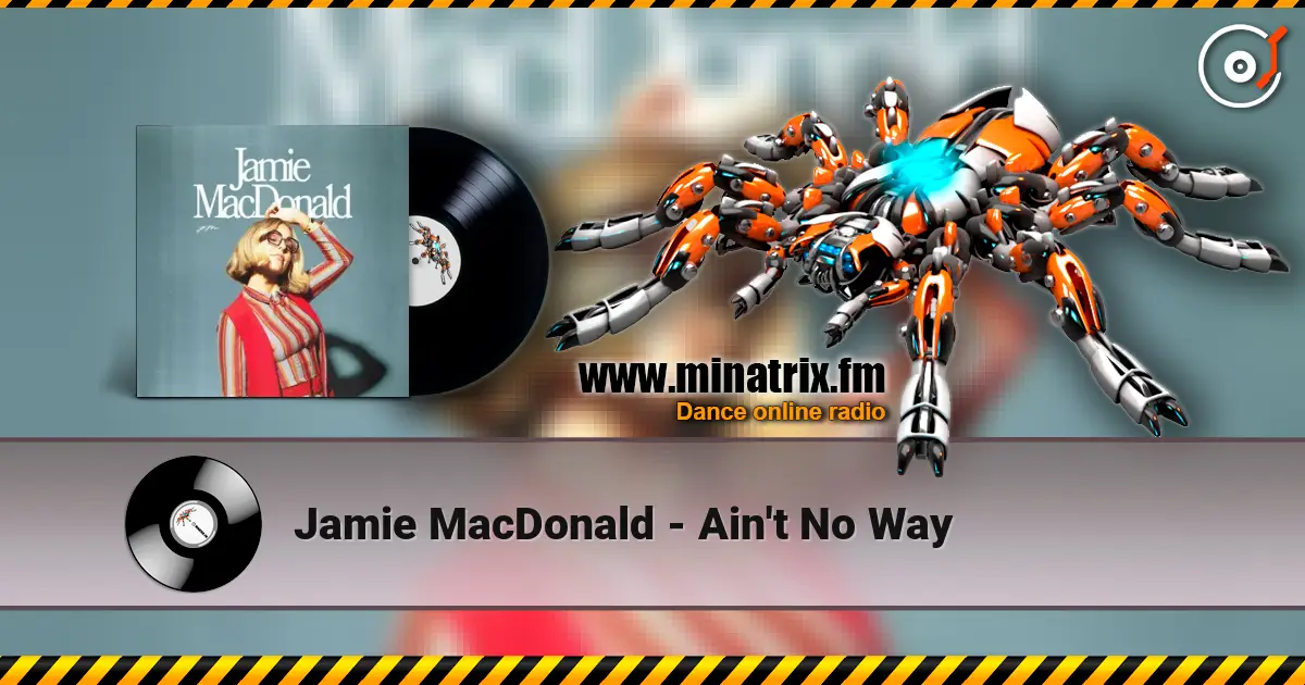 Jamie MacDonald - Ain't No Way слухати онлайн у високій якості | Minatrix.FM