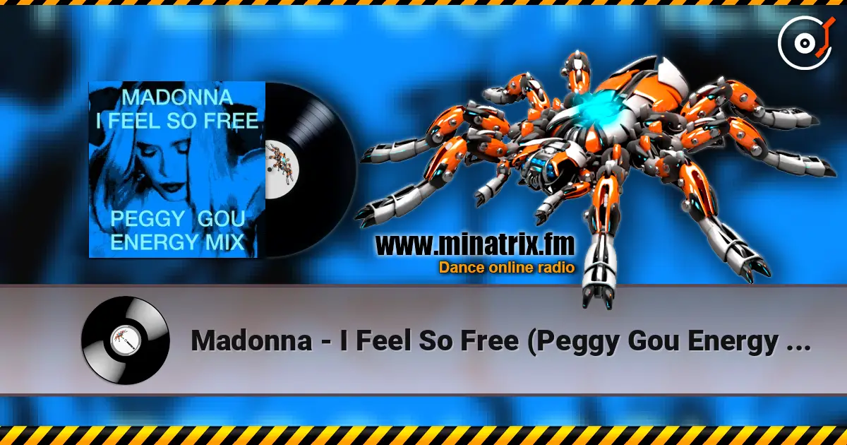 Madonna - I Feel So Free (Peggy Gou Energy Mix) слухати онлайн у високій якості | Minatrix.FM