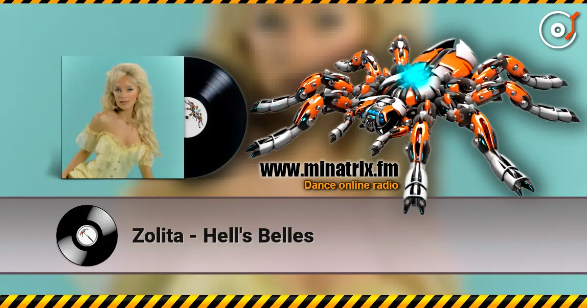 Zolita - Hell's Belles слухати онлайн у високій якості | Minatrix.FM
