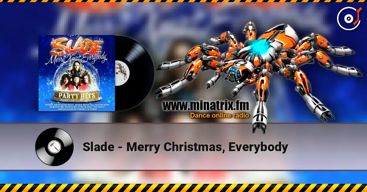 Slade - Merry Christmas, Everybody listen online in high quality | Minatrix.FM