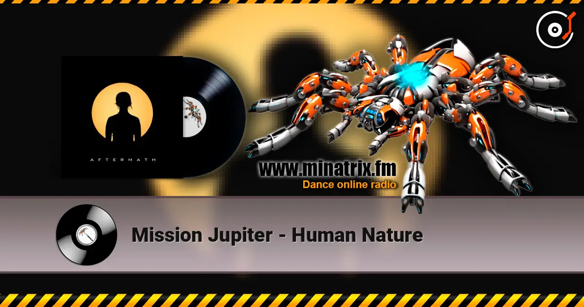 Mission Jupiter - Human Nature listen online in high quality | Minatrix.FM