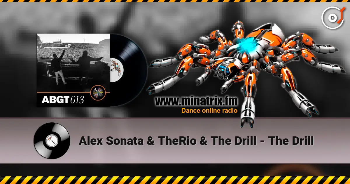 Alex Sonata & TheRio & The Drill - The Drill listen online in high quality | Minatrix.FM