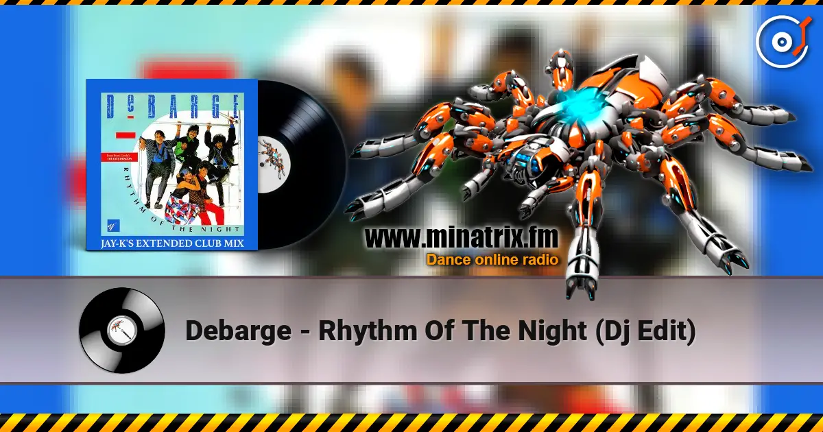 Debarge - Rhythm Of The Night (Dj Edit) listen online in high quality | Minatrix.FM