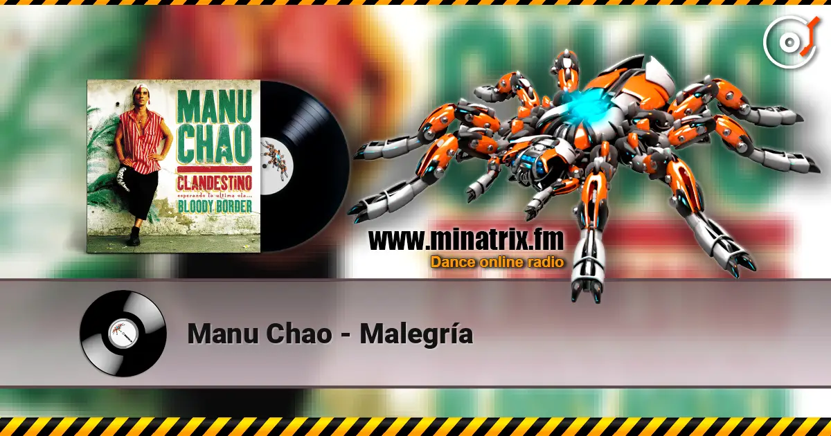 Manu Chao - Malegría listen online in high quality | Minatrix.FM