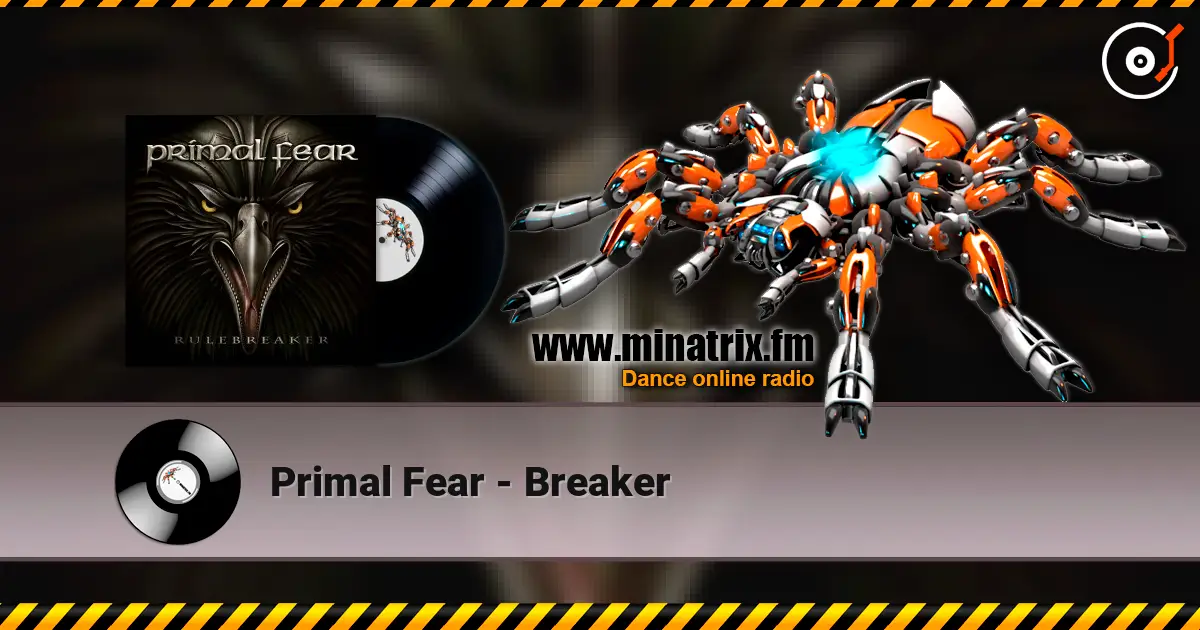 Primal Fear - Breaker listen online in high quality | Minatrix.FM