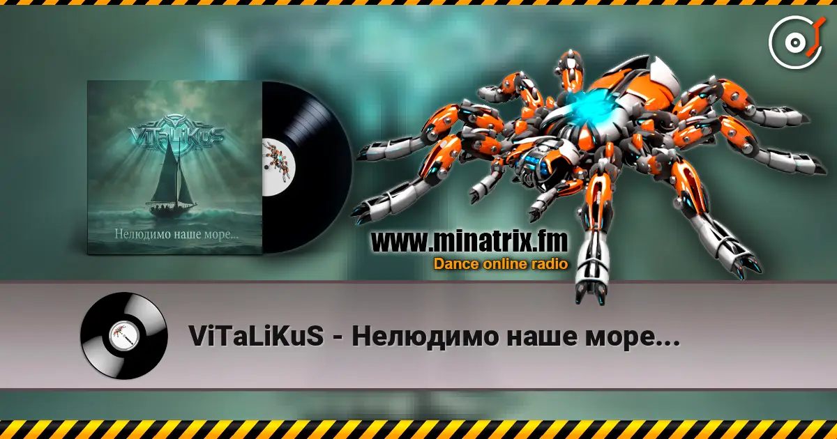 ViTaLiKuS - Нелюдимо наше море... listen online in high quality | Minatrix.FM