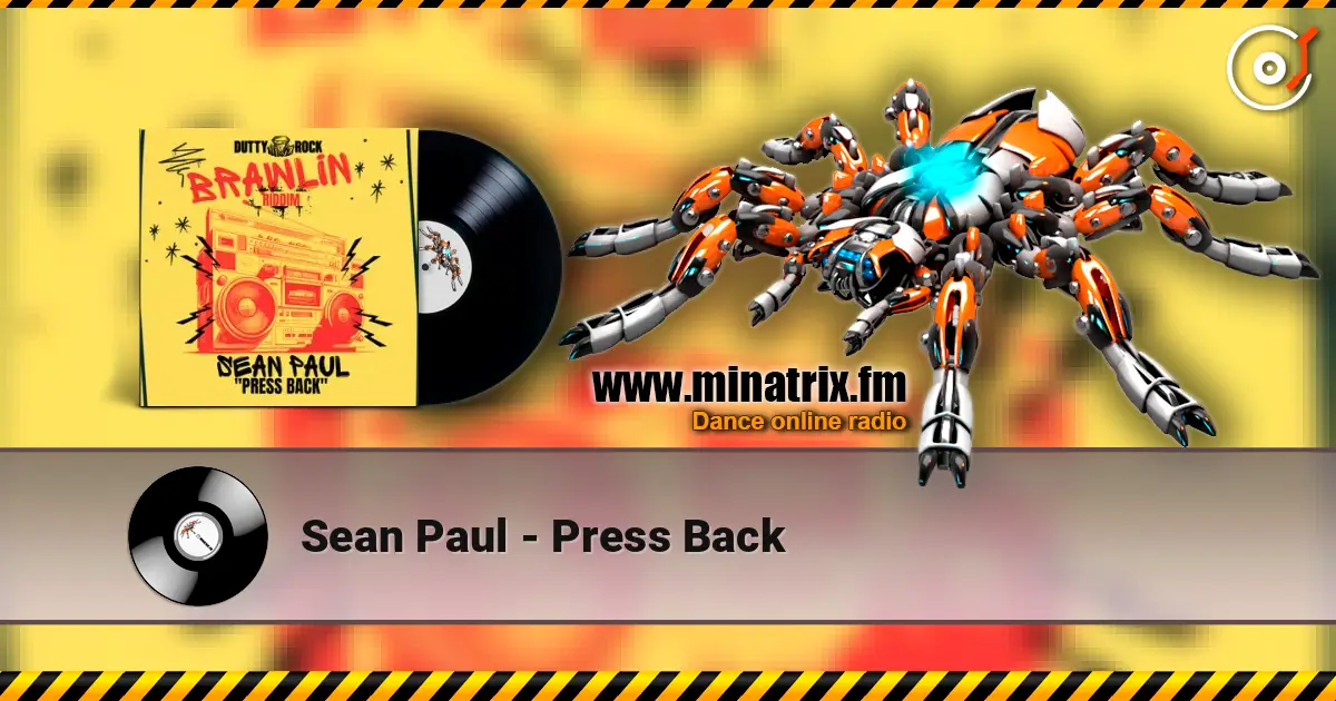 Sean Paul - Press Back listen online in high quality | Minatrix.FM