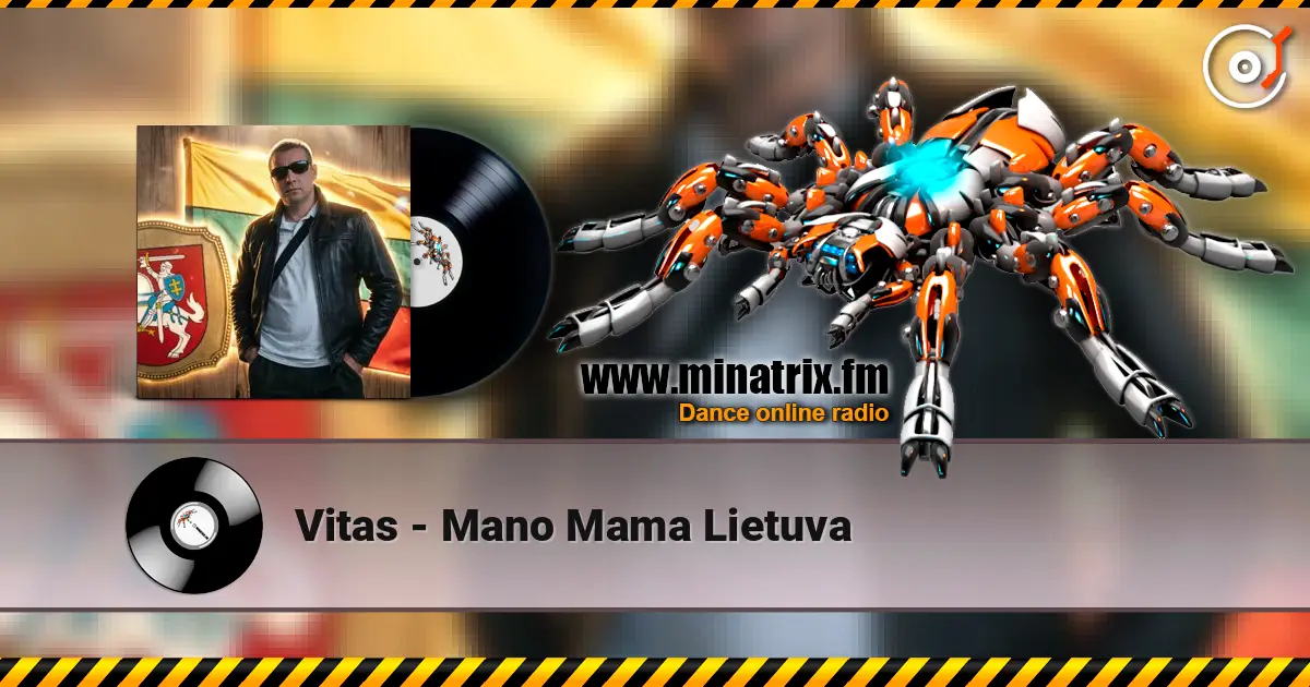 Vitas - Mano Mama Lietuva listen online in high quality | Minatrix.FM