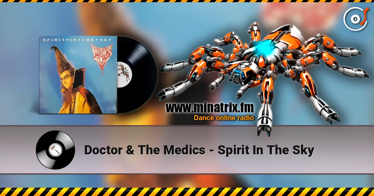 Doctor & The Medics - Spirit In The Sky listen online in high quality | Minatrix.FM