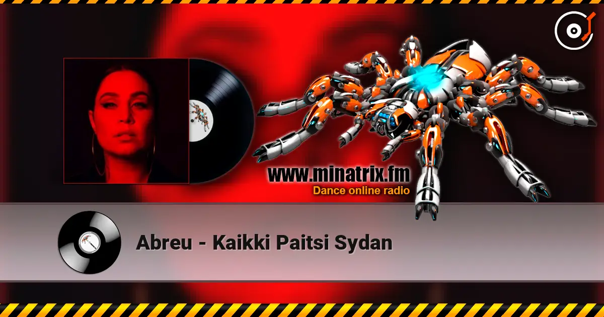 Abreu - Kaikki Paitsi Sydan listen online in high quality | Minatrix.FM
