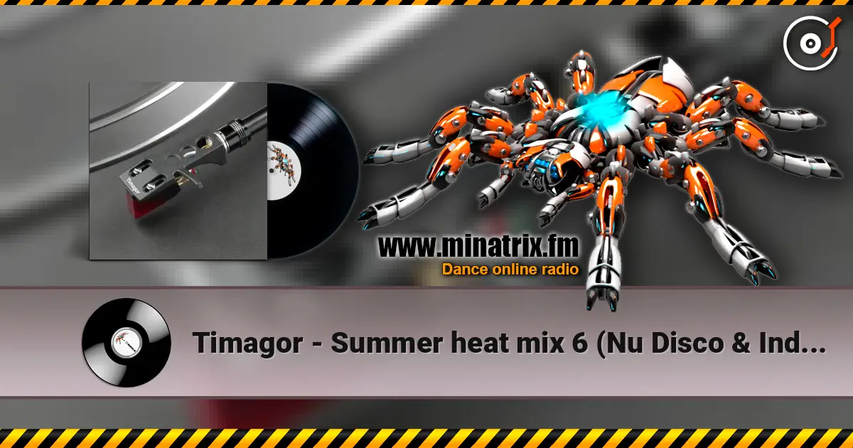 Timagor - Summer heat mix 6 (Nu Disco &  Indie Dance) listen online in high quality | Minatrix.FM