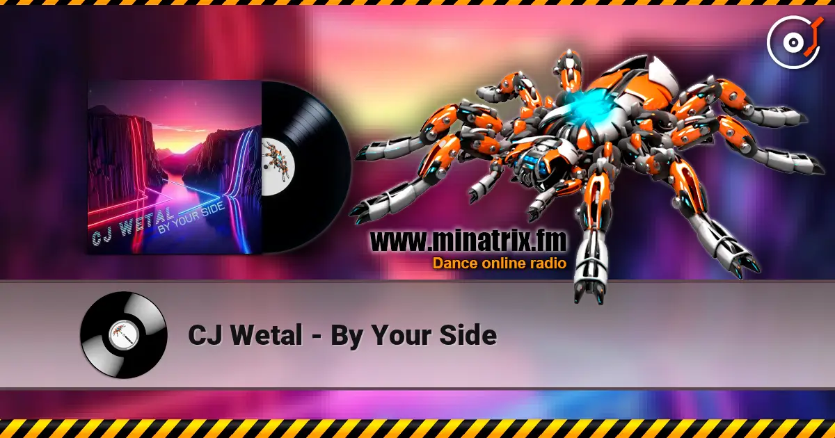CJ Wetal - By Your Side listen online in high quality | Minatrix.FM