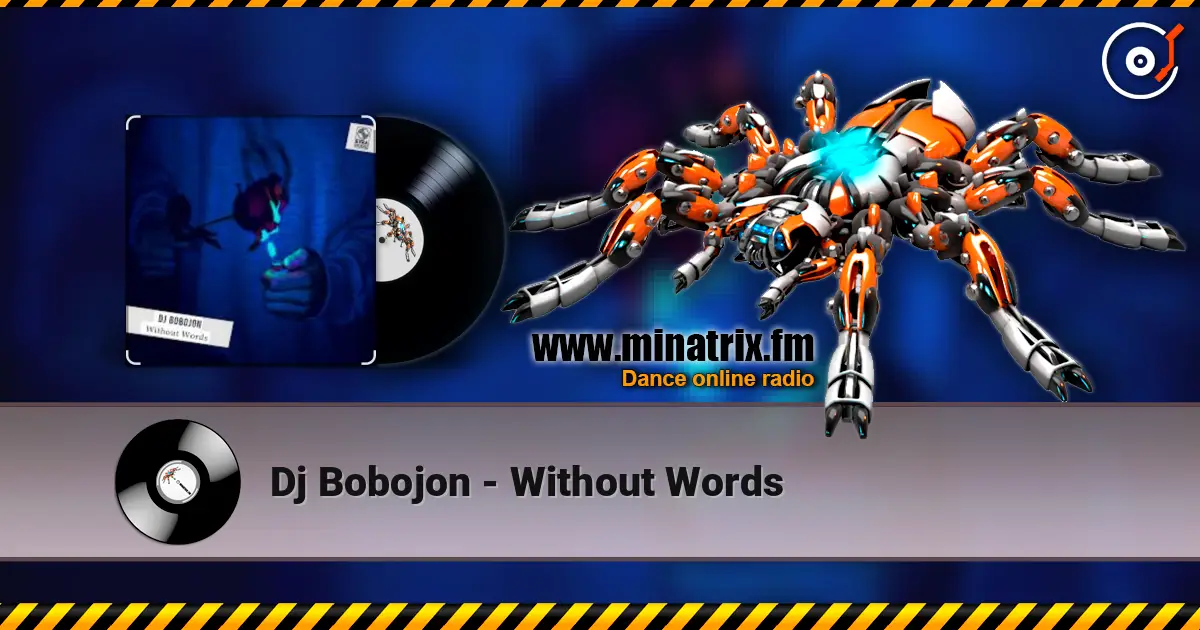 Dj Bobojon - Without Words listen online in high quality | Minatrix.FM