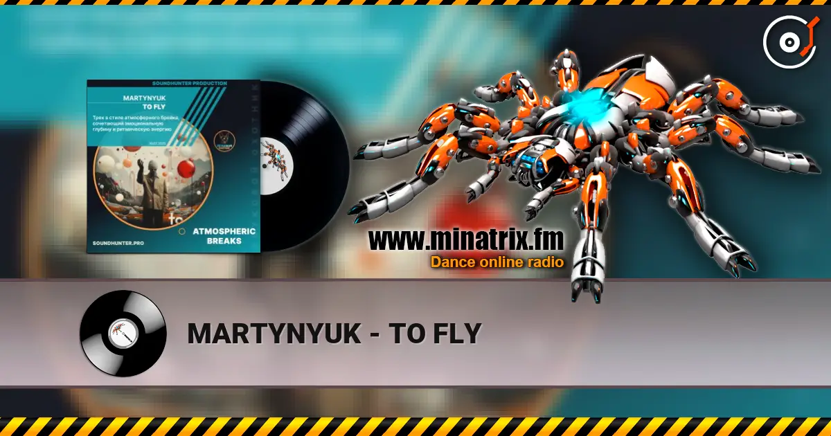MARTYNYUK - TO FLY listen online in high quality | Minatrix.FM