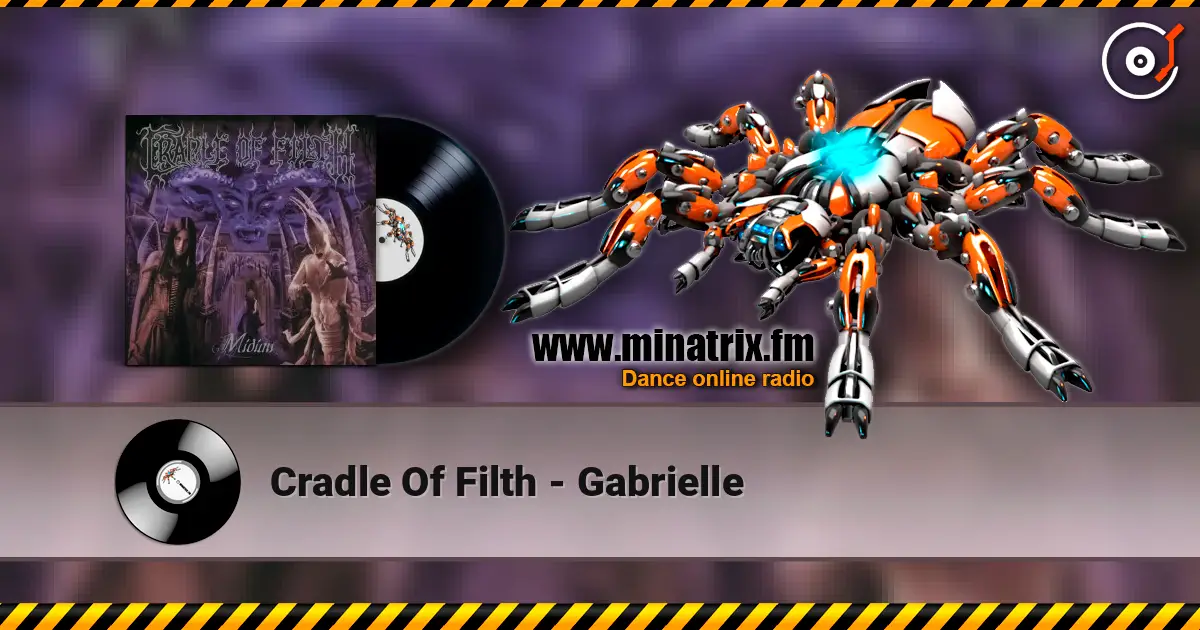 Cradle Of Filth - Gabrielle listen online in high quality | Minatrix.FM