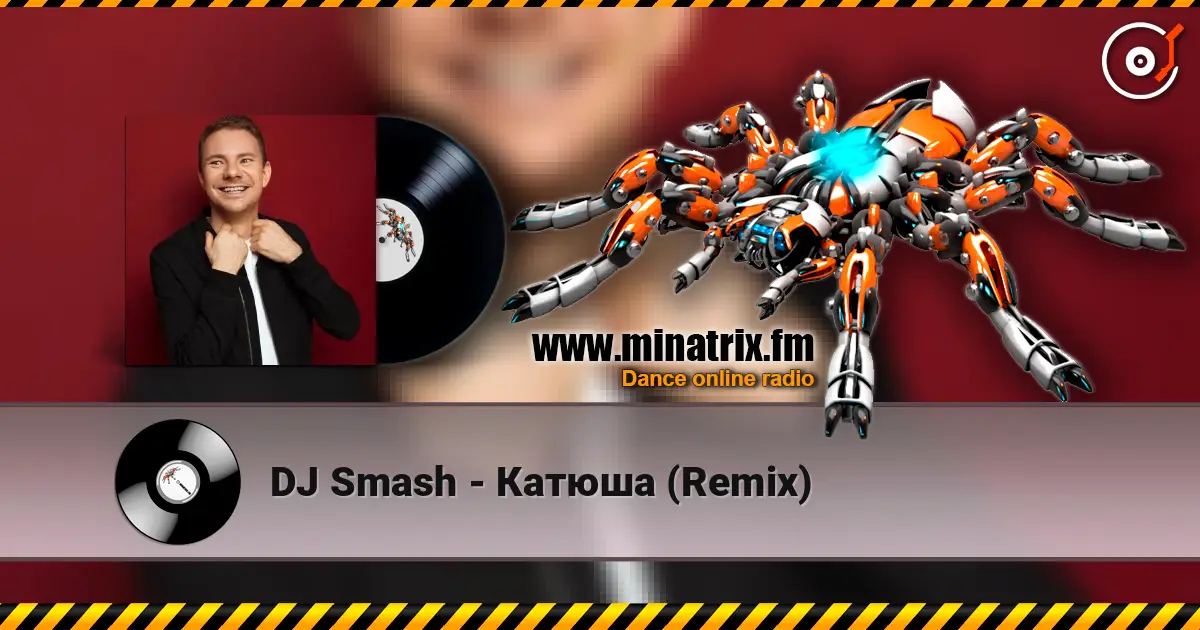 DJ Smash - Катюша (Remix) listen online in high quality | Minatrix.FM