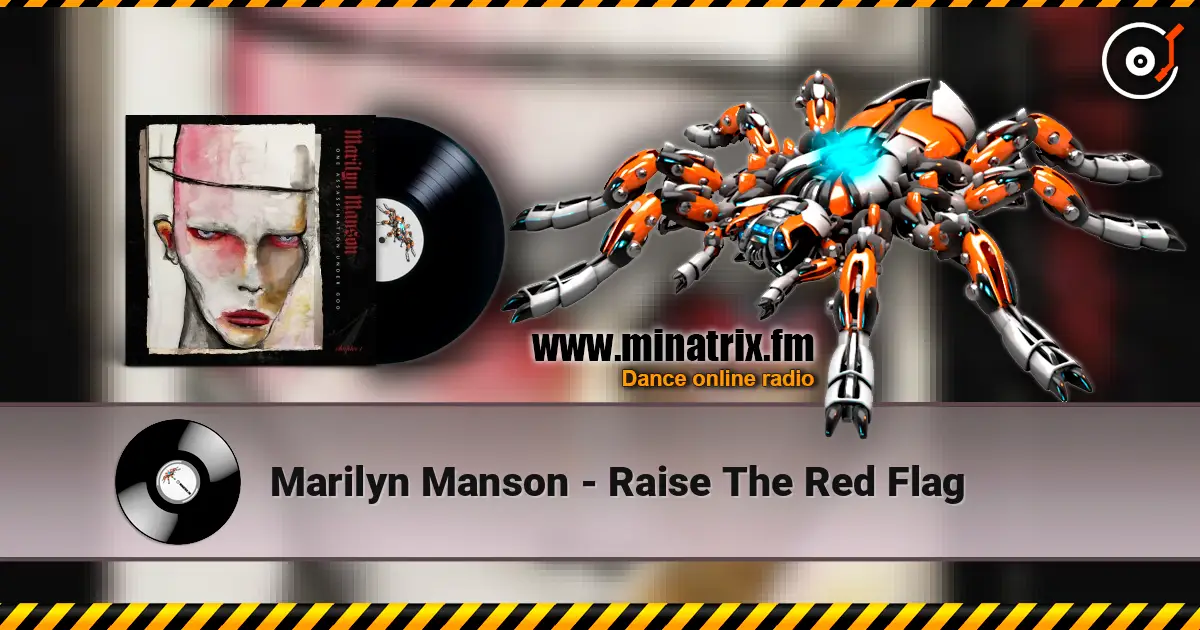 Marilyn Manson - Raise The Red Flag listen online in high quality | Minatrix.FM