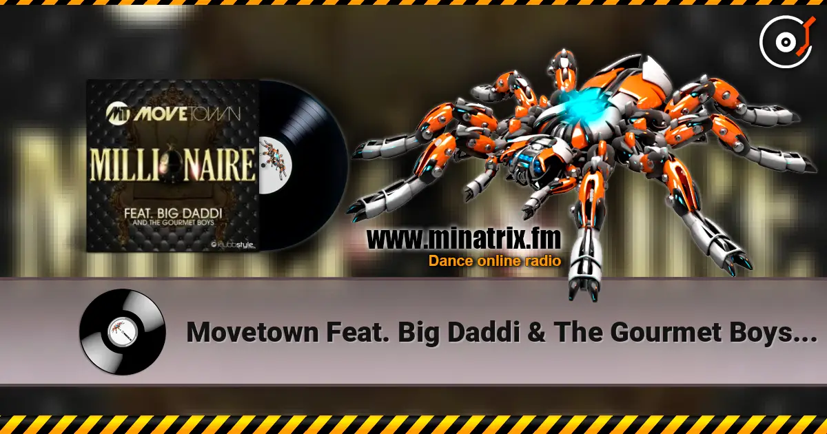 Movetown Feat. Big Daddi & The Gourmet Boys - Millionaire (Alva Edison Radio Edit) listen online in high quality | Minatrix.FM