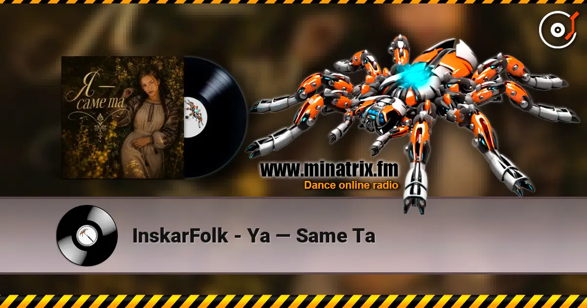 InskarFolk - Ya — Same Ta listen online in high quality | Minatrix.FM