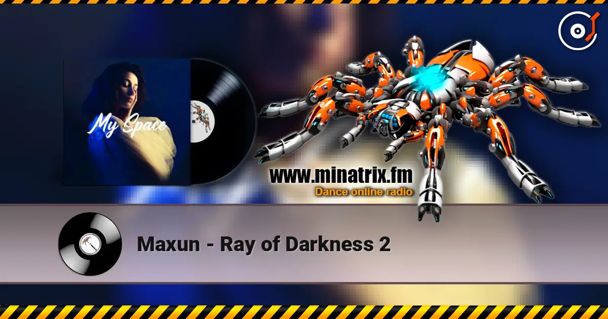 Maxun - Ray of Darkness 2 listen online in high quality | Minatrix.FM
