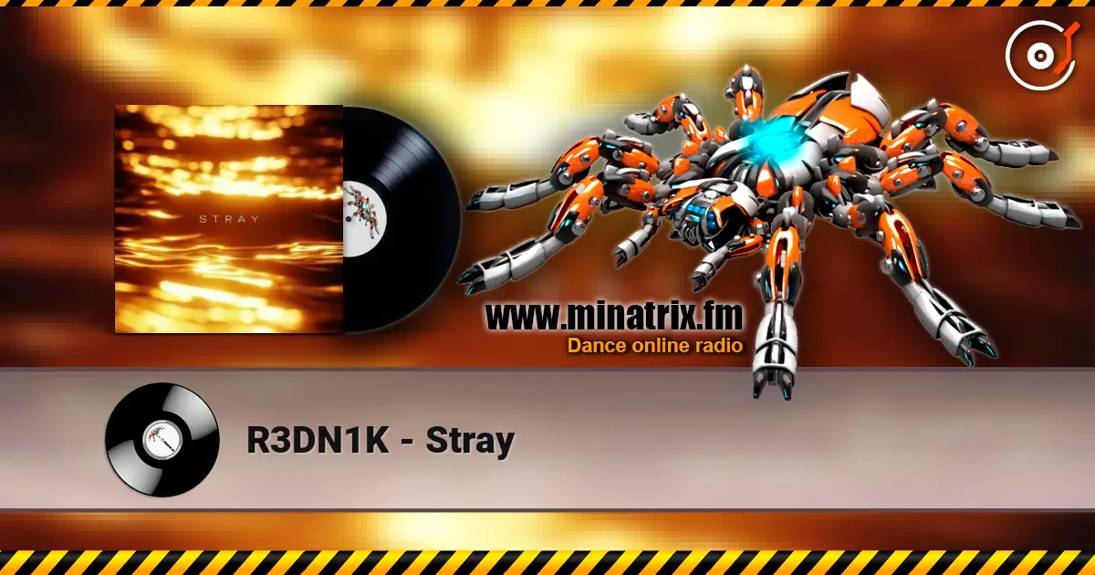 R3DN1K - Stray listen online in high quality | Minatrix.FM