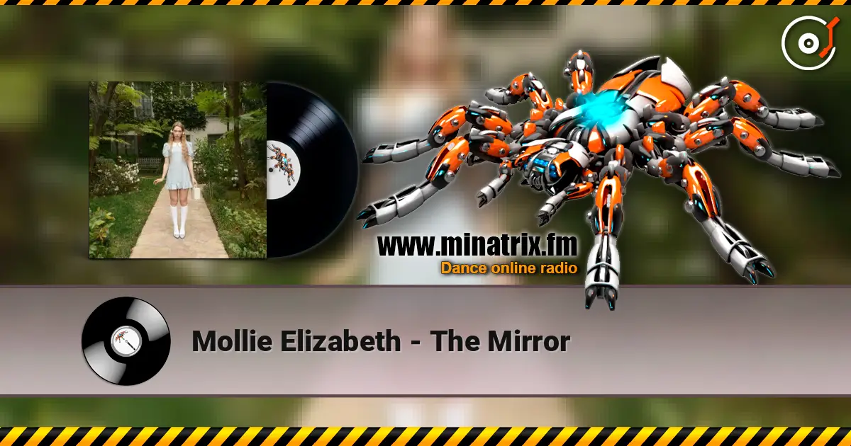 Mollie Elizabeth - The Mirror listen online in high quality | Minatrix.FM