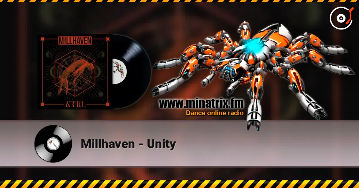 Millhaven - Unity listen online in high quality | Minatrix.FM
