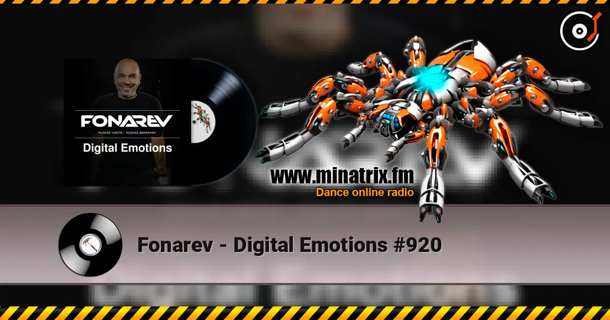 Fonarev - Digital Emotions #920 listen online in high quality | Minatrix.FM