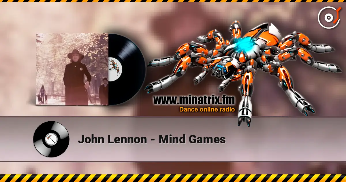 John Lennon - Mind Games listen online in high quality | Minatrix.FM
