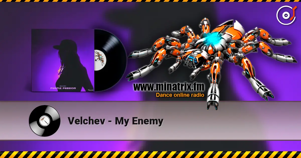 Velchev - My Enemy listen online in high quality | Minatrix.FM