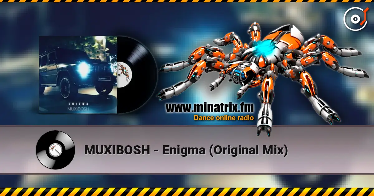 MUXIBOSH - Enigma (Original Mix) listen online in high quality | Minatrix.FM