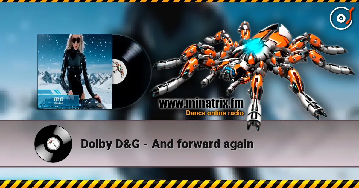 Dolby D&G - And forward again listen online in high quality | Minatrix.FM