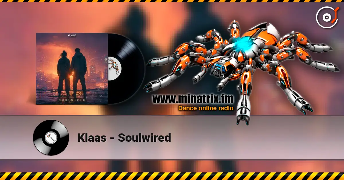 Klaas - Soulwired listen online in high quality | Minatrix.FM