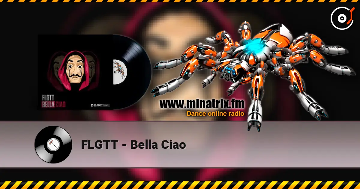 FLGTT - Bella Ciao listen online in high quality | Minatrix.FM