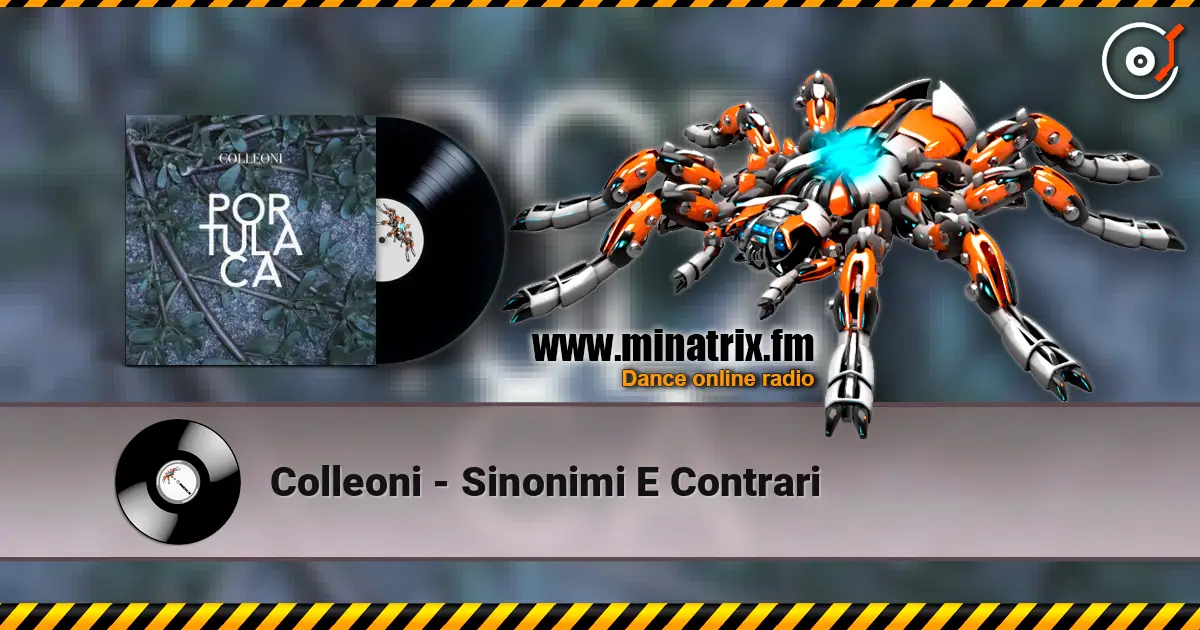 Colleoni - Sinonimi E Contrari listen online in high quality | Minatrix.FM