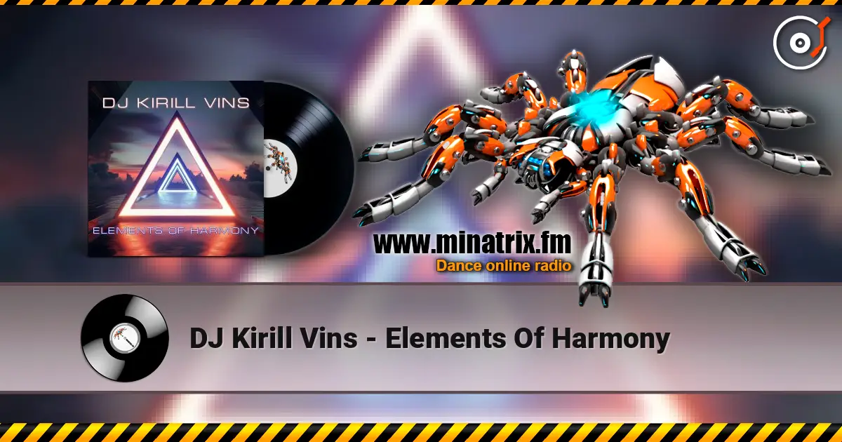 DJ Kirill Vins - Elements Of Harmony listen online in high quality | Minatrix.FM