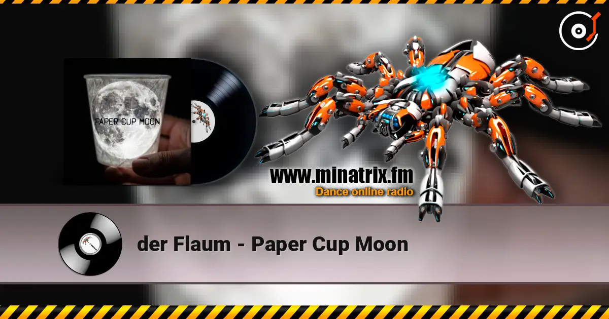 der Flaum - Paper Cup Moon listen online in high quality | Minatrix.FM