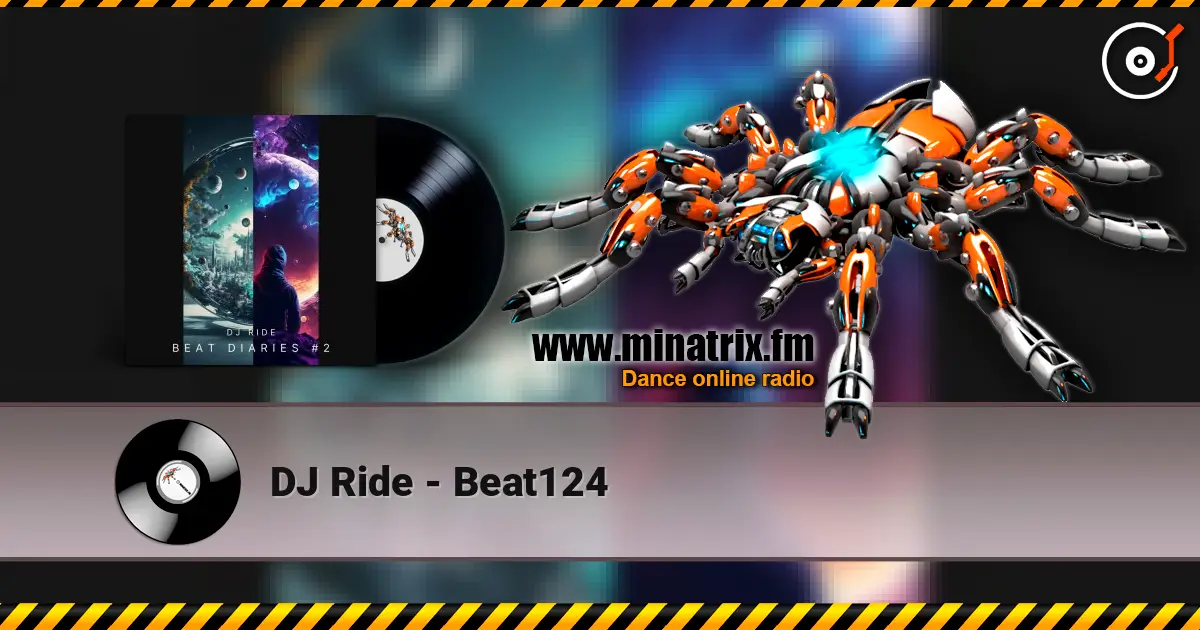 DJ Ride - Beat124 listen online in high quality | Minatrix.FM