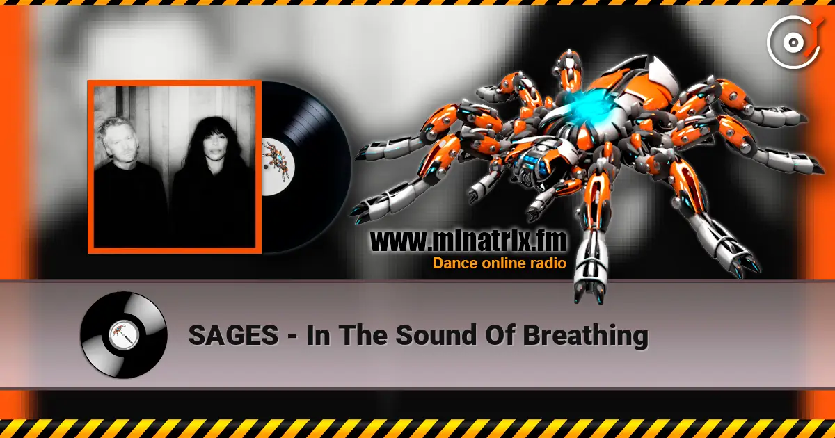 SAGES - In The Sound Of Breathing listen online in high quality | Minatrix.FM