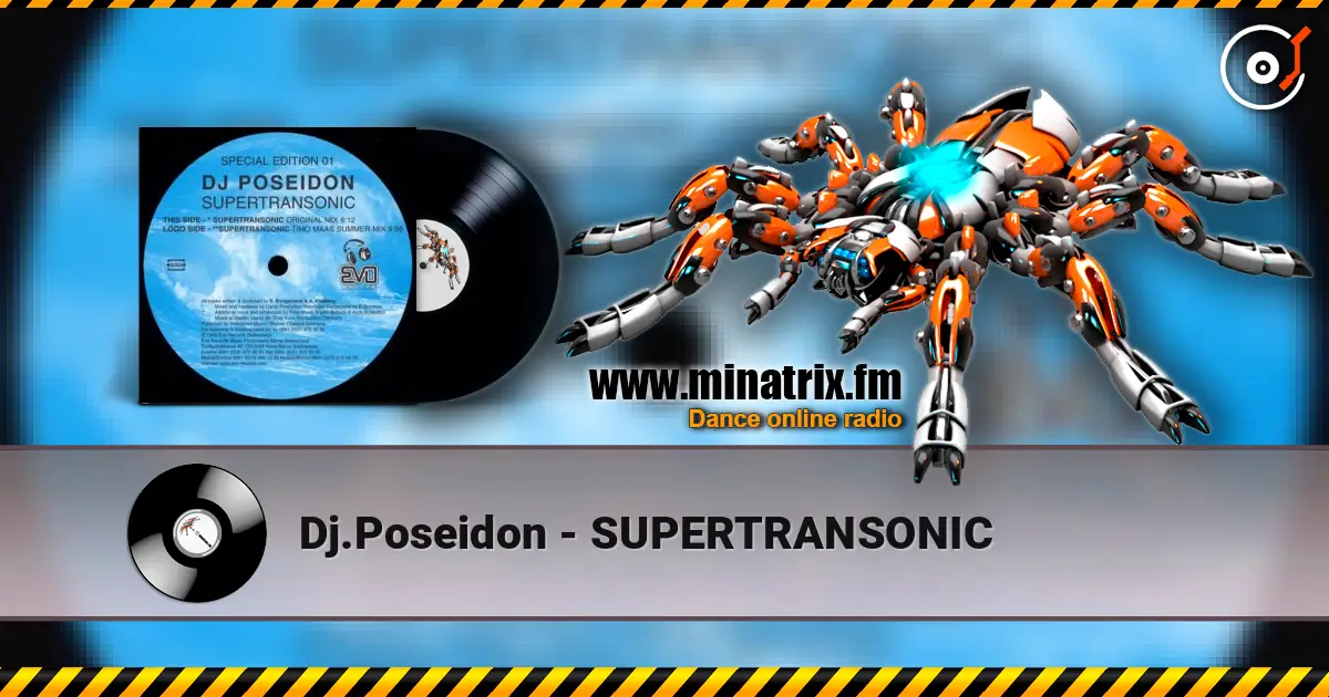 Dj.Poseidon - SUPERTRANSONIC listen online in high quality | Minatrix.FM