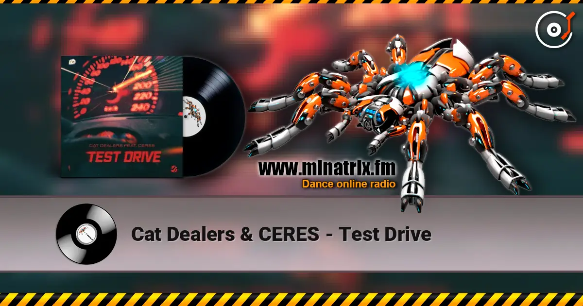 Cat Dealers & CERES - Test Drive listen online in high quality | Minatrix.FM
