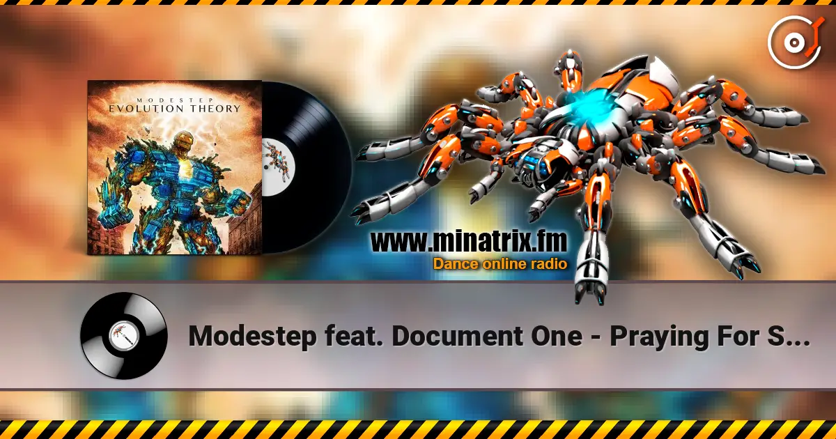 Modestep feat. Document One - Praying For Silence listen online in high quality | Minatrix.FM